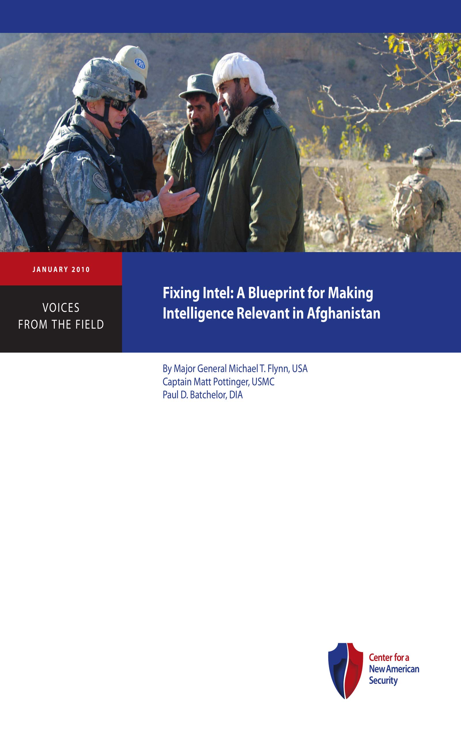 Fixing Intel: A Blueprint for Making Intelligence Relevant in Afghanistan (Kindle Edition)