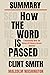 Summary Of How the Word Is Passed By Clint Smith: A Reckoning With The History Of Slavery Across America