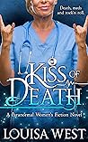 Kiss of Death by Louisa West