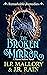 The Broken Mirror (Remarkable Remedies, #4) (Haven Hollow, #13)