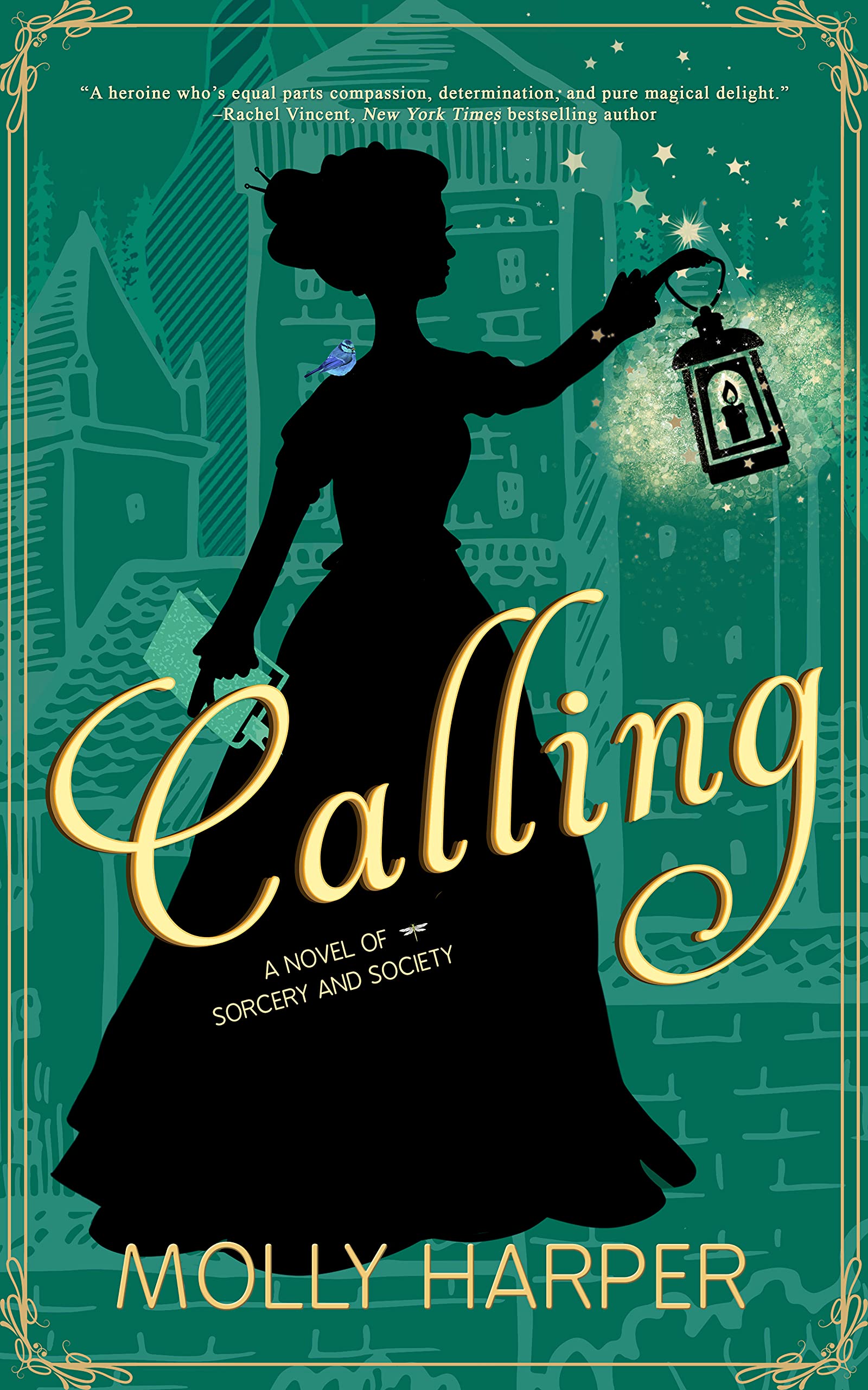 Calling (Sorcery and Society, #3)
