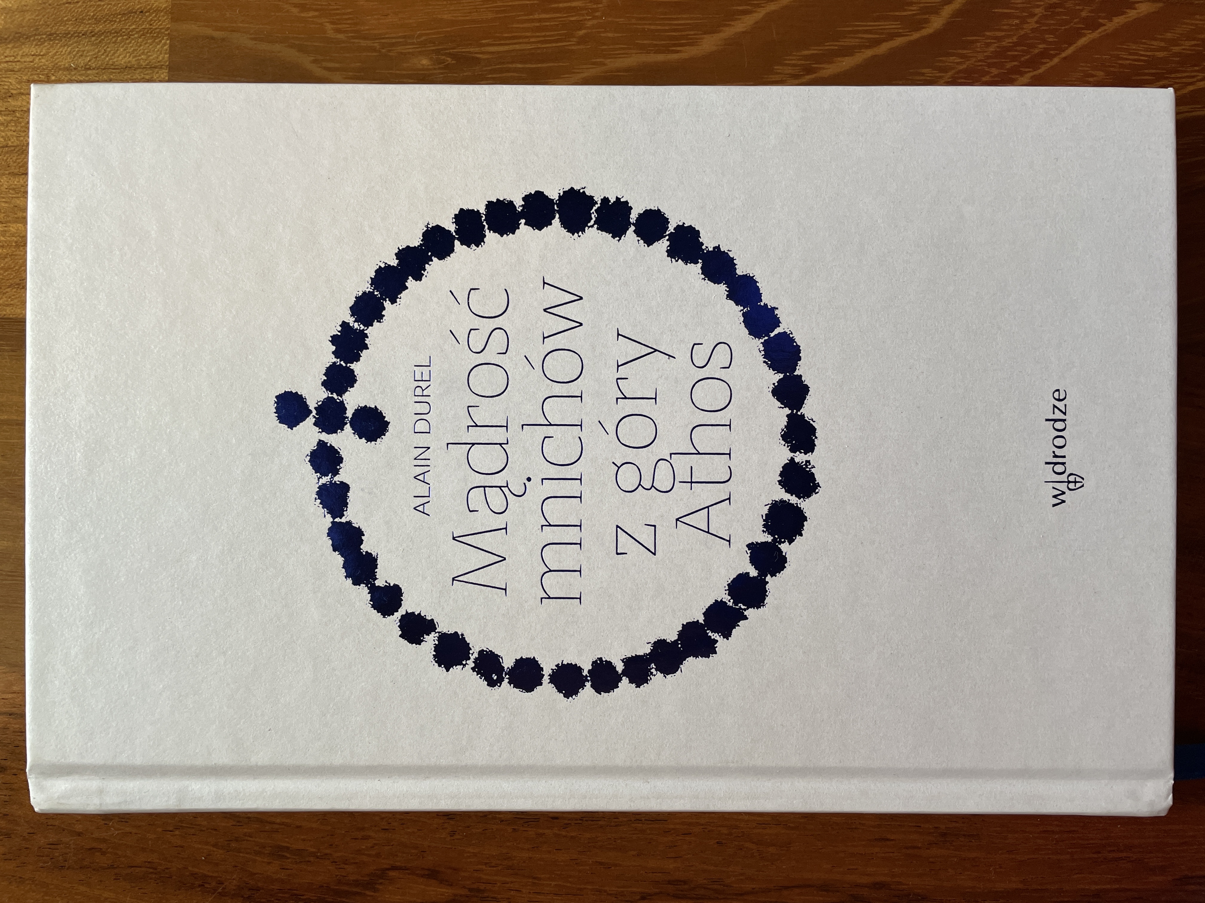 Mądrość mnichów z góry Athos (Hardcover)