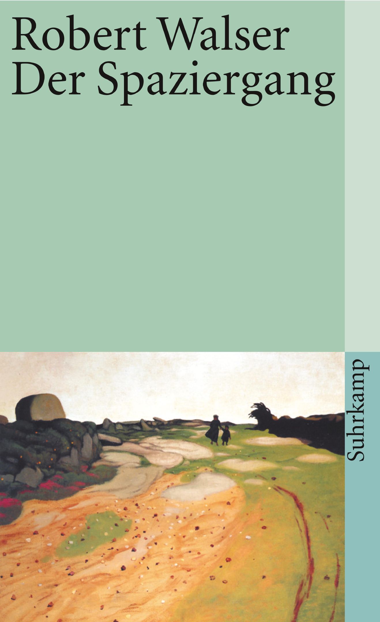 Der Spaziergang. Prosastücke und kleine Prosa. (Paperback)