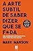 A Arte Subtil de Saber Dizer Que Se F*da - Uma abordagem contraintuitiva para viver uma vida melhor