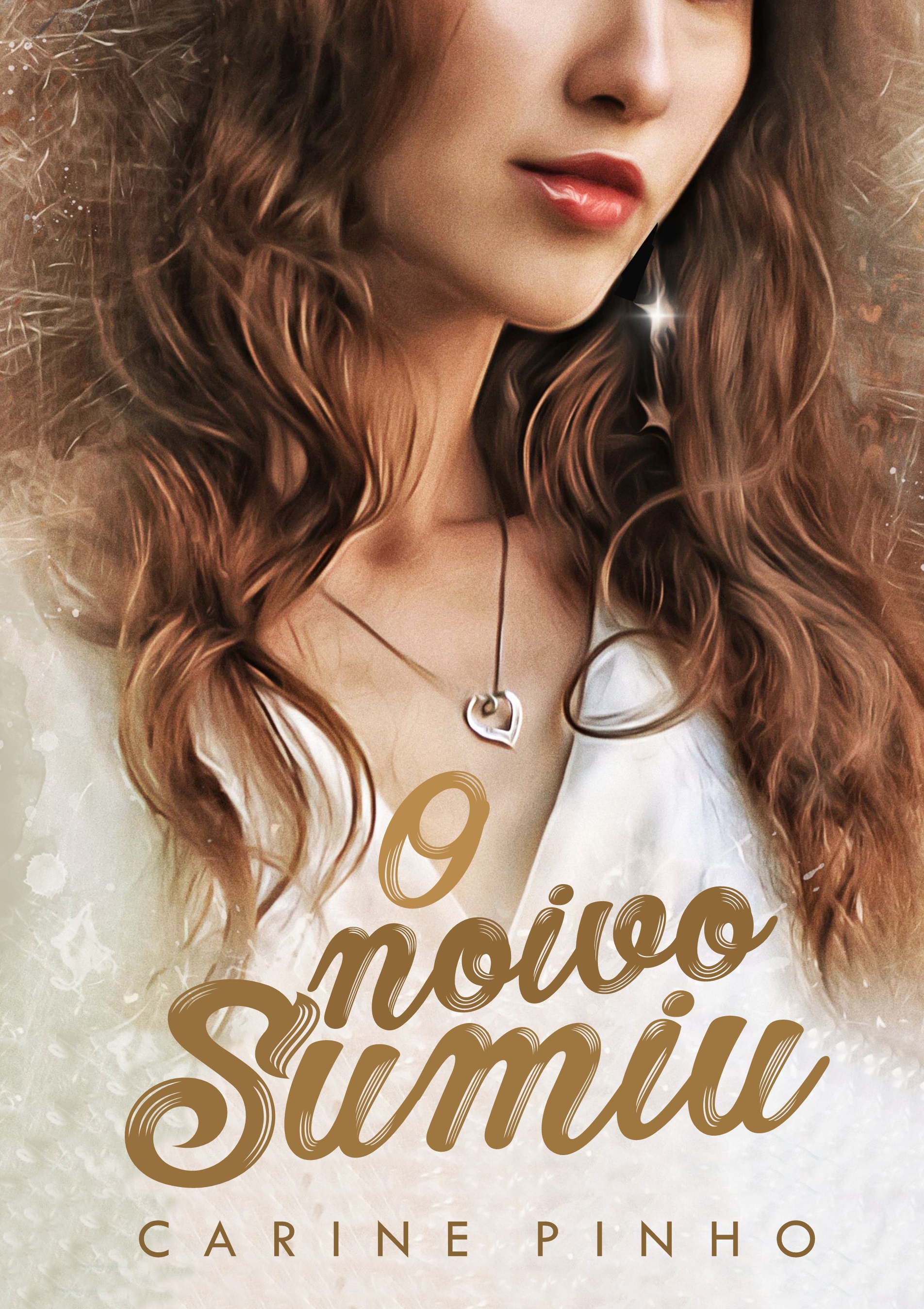 O Noivo Sumiu (O Noivo Sumiu # 1)