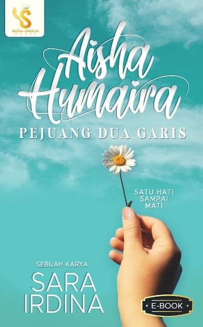Aisha Humaira : Pejuang Dua Garis