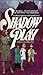 Shadow Play by Marvin Werlin