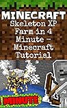 Minecraft: Skeleton XP Farm in 4 Minute