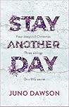 Stay Another Day by Juno  Dawson