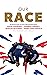 Our Race: The Untold Story of an All-time Sporting Shock