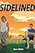 Sidelined by Kara Bietz