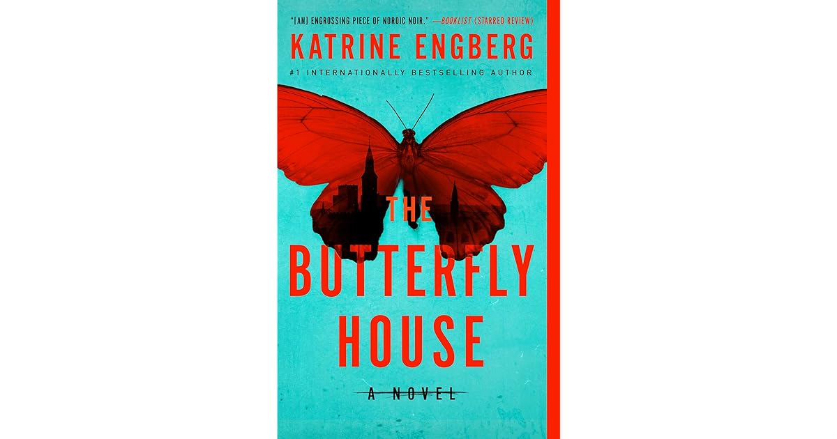 Book giveaway for The Butterfly House (Korner and Werner, 2) by Katrine Engberg Aug 16Aug 30, 2021