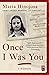 Once I Was You: A Memoir