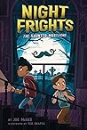 The Haunted Mustache (Night Frights, #1)