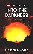 Into the Darkness