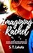 Imagining Rachel