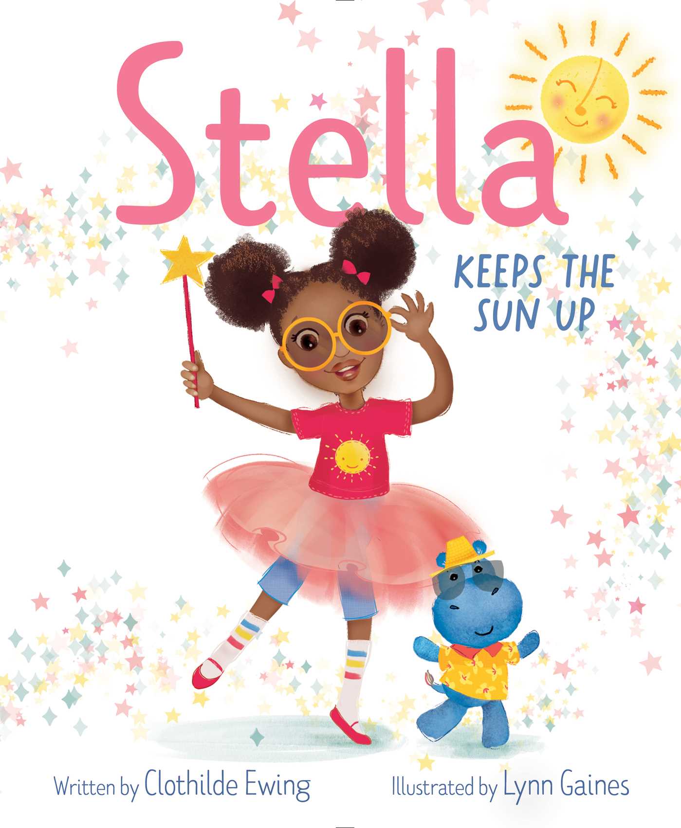 Stella Keeps the Sun Up (Kindle Edition)