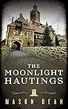 The Moonlight Hauntings: A Riveting Haunted House Mystery Boxset