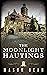 The Moonlight Hauntings by Mason Dean