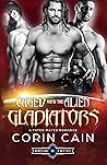 Caged with the Alien Gladiators (Captive Mates #8) Book cover for Caged with the Alien Gladiators (Captive Mates #8)