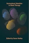 Sociocultural Identities in Music Therapy