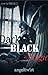 Dark Black Magic