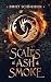 Scales of Ash & Smoke (Ash ...