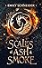 Scales of Ash & Smoke (Ash & Smoke, #1)