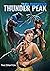 THUNDER PEAK (THE TAMM CHRONICLES Book 1)
