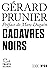 Cadavres noirs