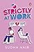 Strictly at Work