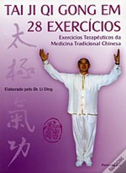 Tai Ji Qi Gong em 28 Exrcícios (Unknown Binding)