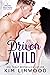 Driven Wild (Graves Brother...