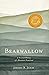 Bearwallow: A Personal History of a Mountain Homeland