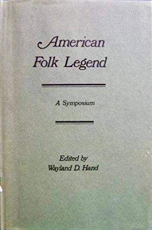 American Folk Legend: A Symposium (Hardcover)