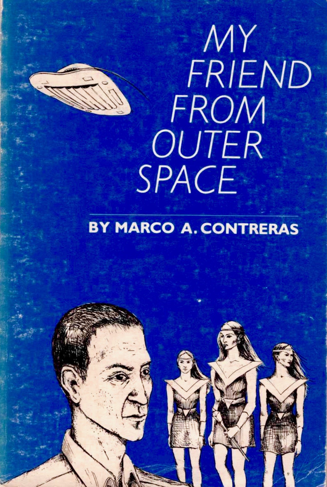 My Friend from Outer Space (Paperback)