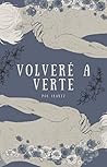 Volveré a verte