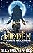 Hidden (Forged by Magic Book 1)