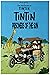 The Adventures of TinTin by Glover Montroy