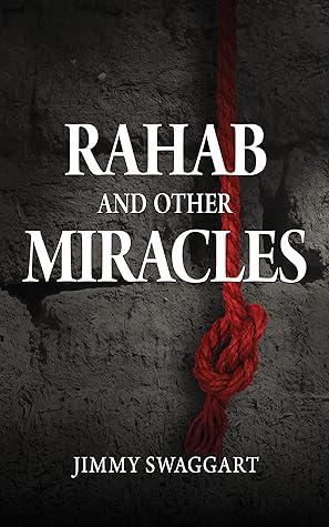 Rahab And Other Miracles