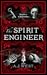The Spirit Engineer