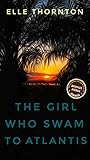 The Girl Who Swam to Atlantis
