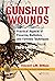 Gunshot Wounds: Practical Aspects of Firearms, Ballistics, and Forensic Techniques, Third Edition (ISSN)
