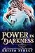 Power in Darkness (Supernatural Community #2)