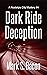 Dark Ride Deception