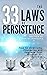 The 33 Laws of Persistence:...