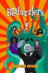 The Bedazzlers