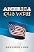 America Quo Vadis