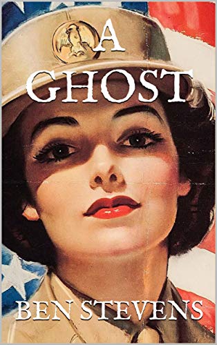 A Ghost (Kindle Edition)