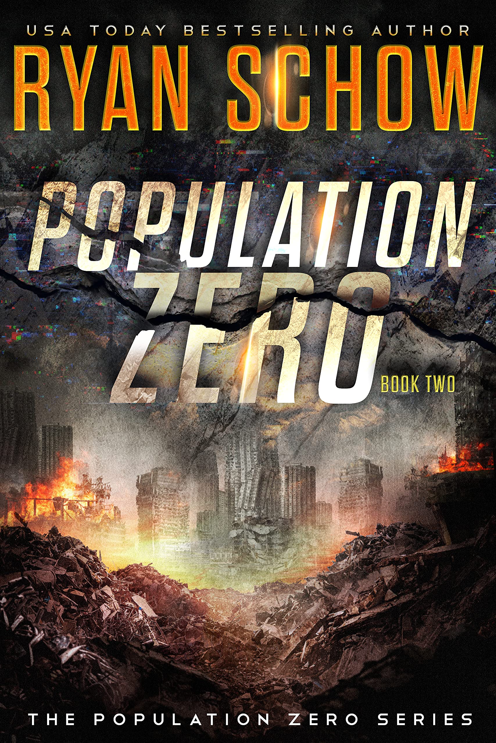 Population Zero: Book 2 (The Population Zero Trilogy #2)